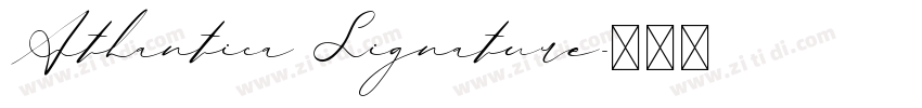 Atlantica Signature字体转换
